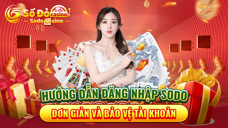 Hướng dẫn đăng nhập SODO